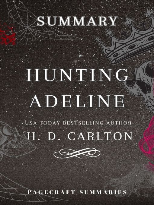 Title details for Summary of Hunting Adeline by H. D. Carlton by PageCraft Summaries - Available